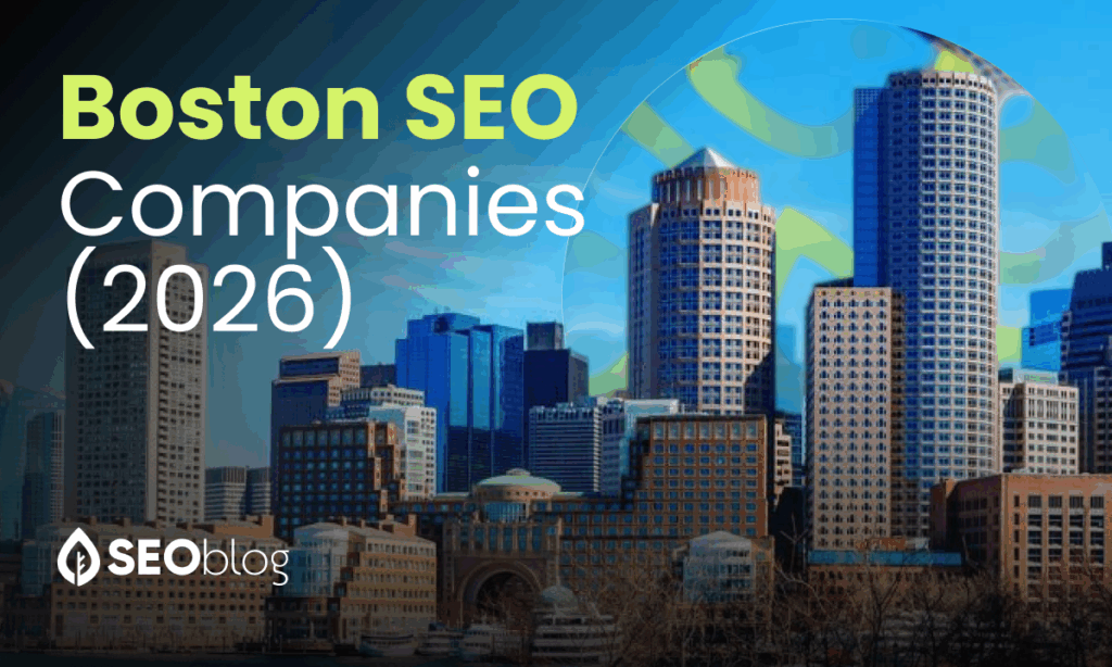 Best Boston SEO Companies in 2026